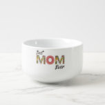 Cuenco de sopa best mom<br><div class="desc">bowl, mother day, grandma, wife, girl, girl, wedding, anniversary, birthday graduate, sister, daugther, women, congratulation, celebrations, gift of flower for MOM, girlfriend, gift of love, </div>