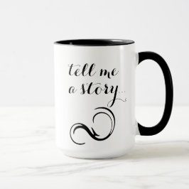 "Cuénteme una historia…" Taza
