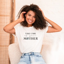 Cuida De Tu Camiseta Del Día De La Madre Tierra