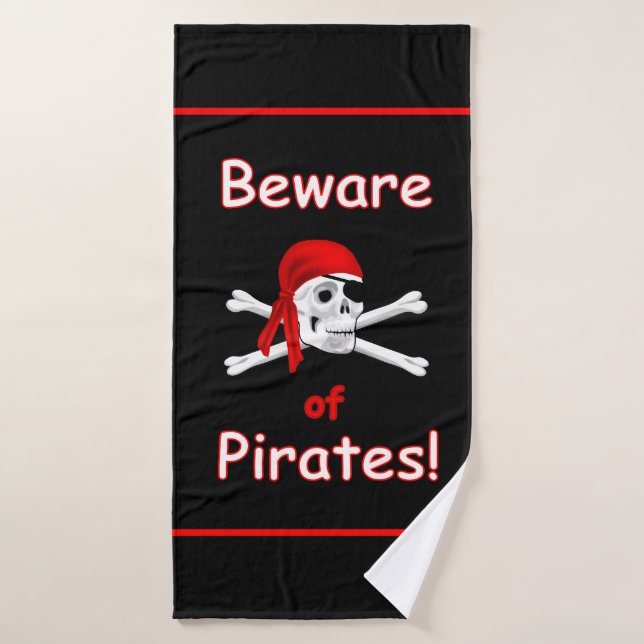 Cuidado con los piratas (Toalla de baño)