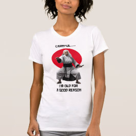 Cuidadoso soy viejo por una camiseta de buena razó