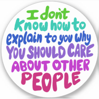 Cuidar a otras personas Pegatina de Vinyl