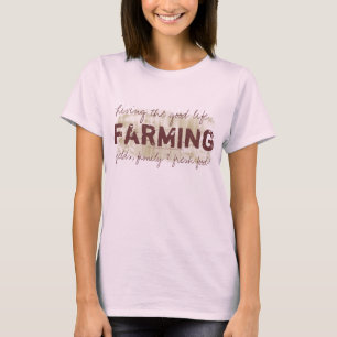 ¡Cultivo, viviendo la buena vida!  La camiseta de
