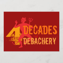 Cumpleaños 40 - Invitaciones al infierno de una fi