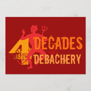 Cumpleaños 40 - Invitaciones al infierno de una fi