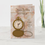 Cumpleaños Brother Pocket Watch y tarjeta de caden<br><div class="desc">Vea muchas otras categorías con la misma imagen y/o similar incluyendo jumbo saludos e invitaciones.</div>