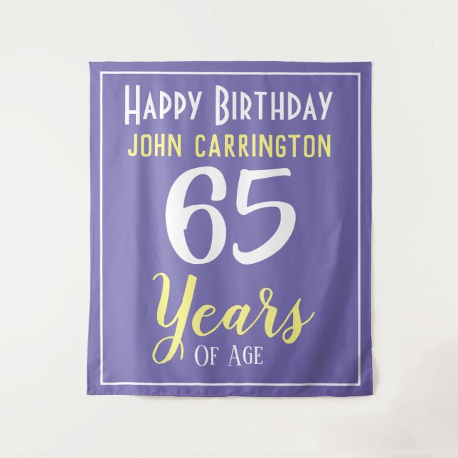 Cumpleaños Feliz con Nombre y Edad Tapiz de 65 Año (Anverso)