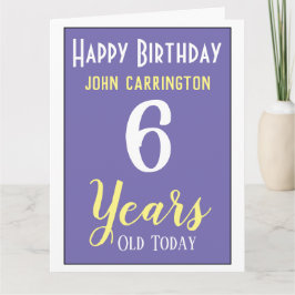 Cumpleaños feliz con tarjeta de nombre y edad de 6