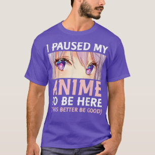 Curiosa Camisa De Anime Que Puse En Pausa Mi Anime