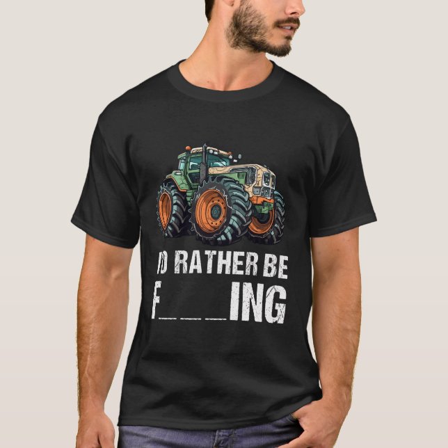 Curiosa Camisa De Campesino De Tractor Preferiría  (Anverso)