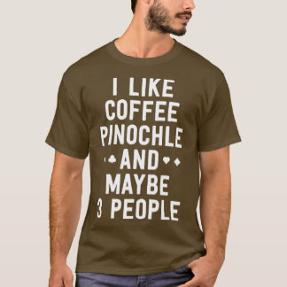 Curiosa Camisa De Pinochle Me Gusta El Café Pinoch