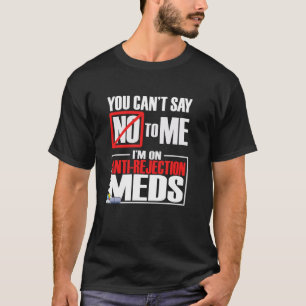 Curiosa camiseta de trasplante que no puedes decir