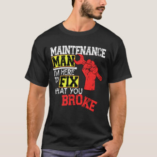 Curiosa camiseta de un hombre de mantenimiento que
