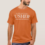 Curiosa camiseta del partido de la boda del Person<br><div class="desc">Esta camiseta de la fiesta de bodas tiene un toque lúdico,  como dice el texto: "Te mostraré por ahí. Entonces te diré que te sientes." Sin embargo,  por supuesto,  puedes ser más formal,  y decir que soy el Usher" o cualquier otra cosa que se sienta bien.</div>