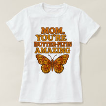 Curiosa mariposa mamá Camiseta Blanca - Tee Regalo