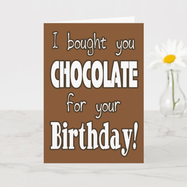 Curioso Compré Chocolate Para Tu Tarjeta De Cumple (Planta pequeña)