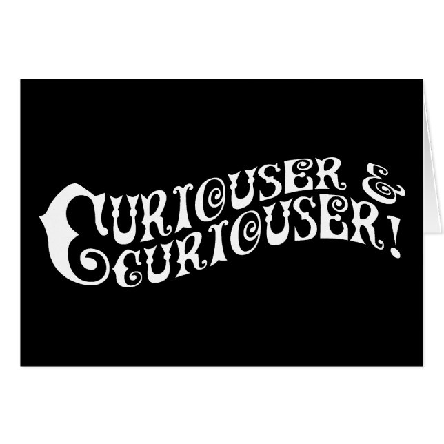 Curiouser y Curiouser (Anverso (Horizontal))