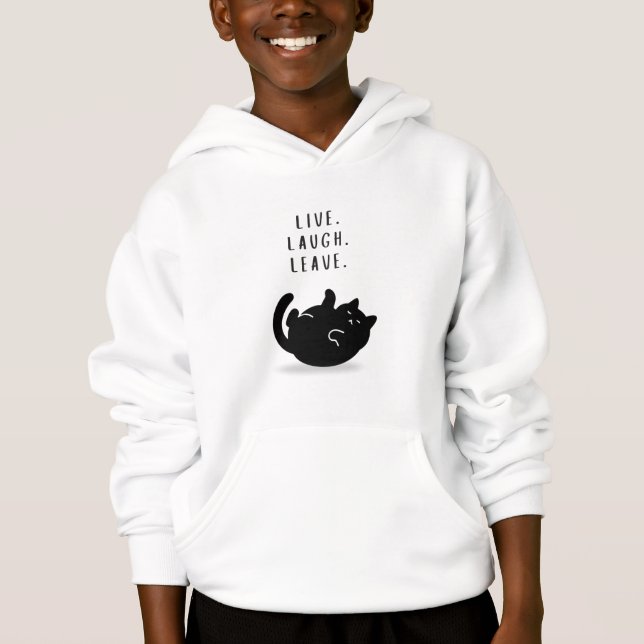 Custom Quote Black Cat Live Laugh Leave Boys (Anverso)