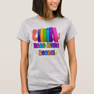 Cute Bookworm dice: Leer más libros camisetas