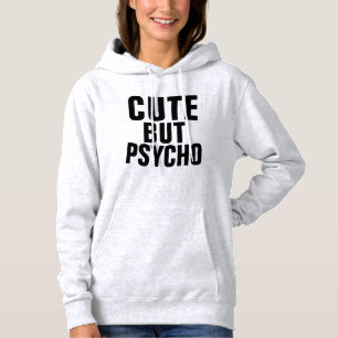 CUTE BUT PSYCHO Camisetas y Sudaderas para Damas