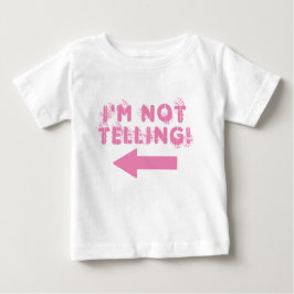 Cute "¡No lo estoy diciendo!" Camiseta para bebés