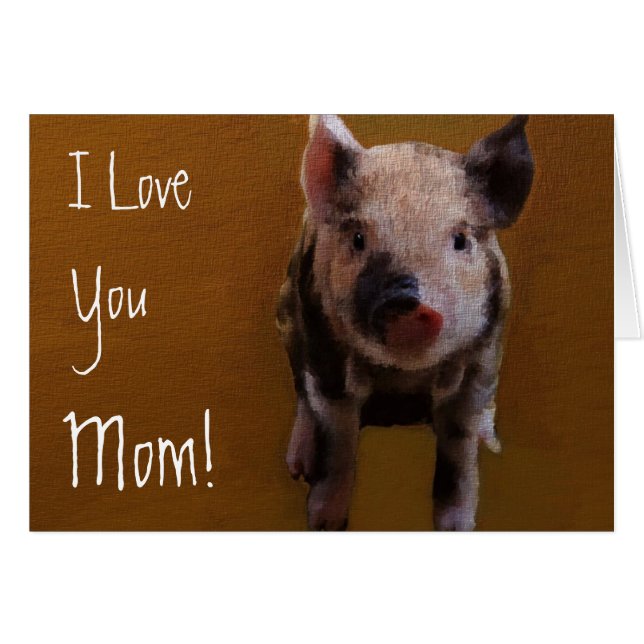 Cute Piglet Te Amo Tarjeta De Mamá (Anverso (Horizontal))