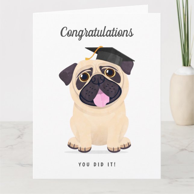 Cute Pug Felicitaciones Tarjeta de Graduación (Anverso)