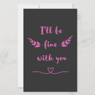 Cute Tarjeta de Cumpleaños Romántica "Estaré Bien