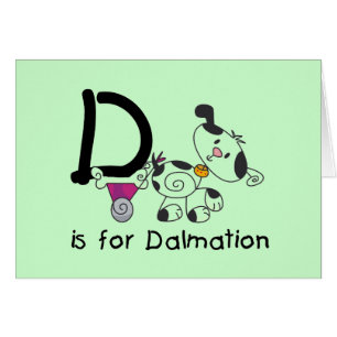 D está para las camisetas y los regalos de Dalmati