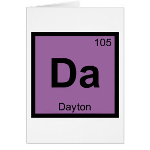 Da - Dayton Ohio Química Símbolo de la Tabla Perió