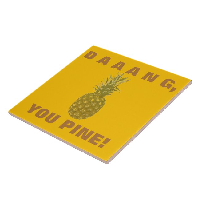 Daaang You Pine Baldosa Cerámica (Lado)
