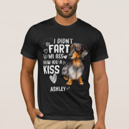 Dachshund No Didnt Fart Kiss Camiseta De Perro