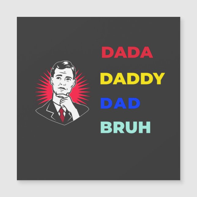 Dada Daddy Papá Bruh (Anverso)