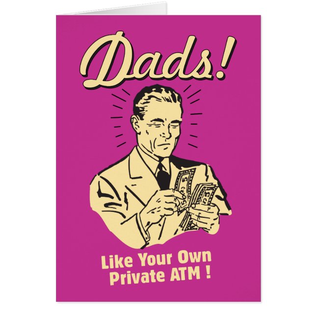 Dads: Como un cajero automático privado propio (Frente)