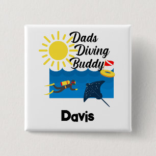 Dads Diving Buddy Design - botón cuadrado