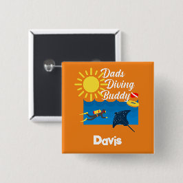 Dads Diving Buddy Design - botón cuadrado