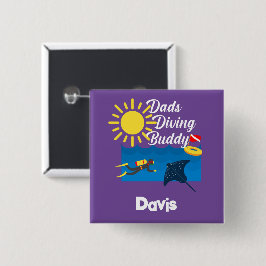 Dads Diving Buddy Design - botón cuadrado