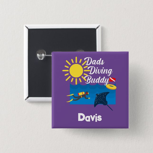 Dads Diving Buddy Design - botón cuadrado (Anverso y reverso)