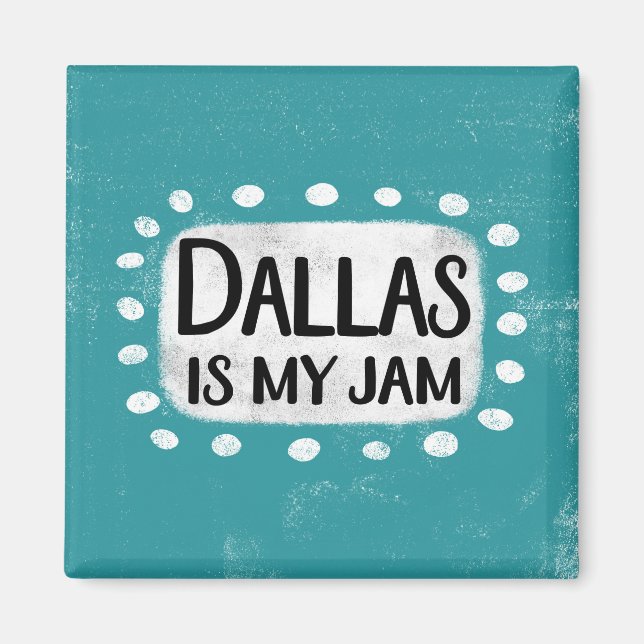 Dallas es mi imán refrigerador de jamón (Frente)