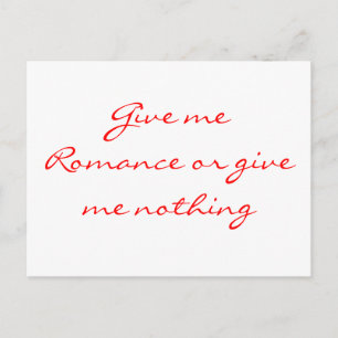 Dame Romance o no me des ninguna postal