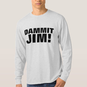 ¡DAMMIT JIM! Camisetas de Ciencia Ficción