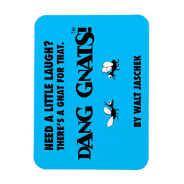 ¡Dang Gnats! Imán