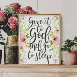 Dáselo a Dios y duérmete - Impresión floral