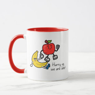 ¡Date Prisa Estamos Atrasados Taza De Café De Frut