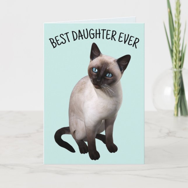 DAUGHTER SIAMESE CAT BIRTHDAY Tarjeta de saludo (Anverso)