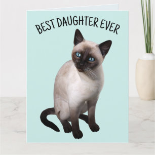 DAUGHTER SIAMESE CAT BIRTHDAY Tarjeta de saludo
