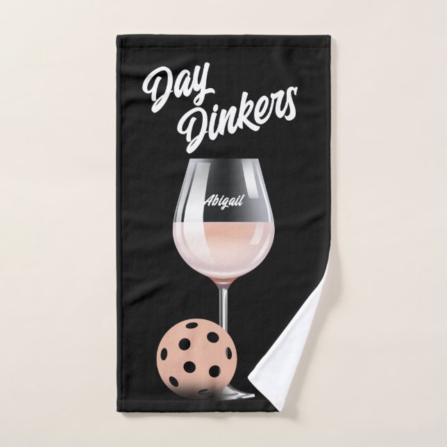 Day Dinkers Pickleball Team Name Wine Pinot Rosa (Toalla de mano)