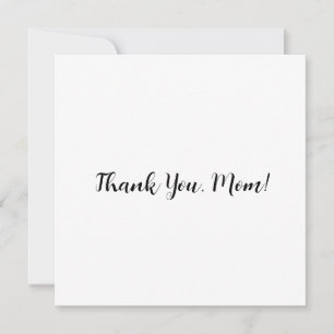 De Agradecimiento Tarjeta plana «¡Gracias, mamá!» con parte posterio