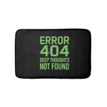 Error 404 Deep Thoughts No Encontrados Alfombrilla