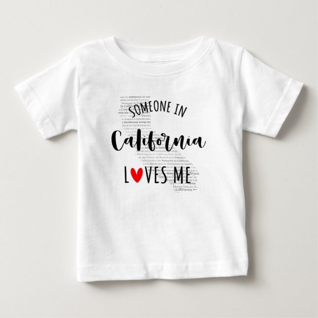 De Bebé Alguien En California Me Ama Mapear Camiseta Para  (Anverso)